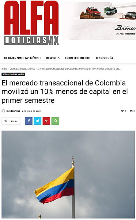 El mercado transaccional de Colombia moviliz un 10% menos de capital en el primer semestre